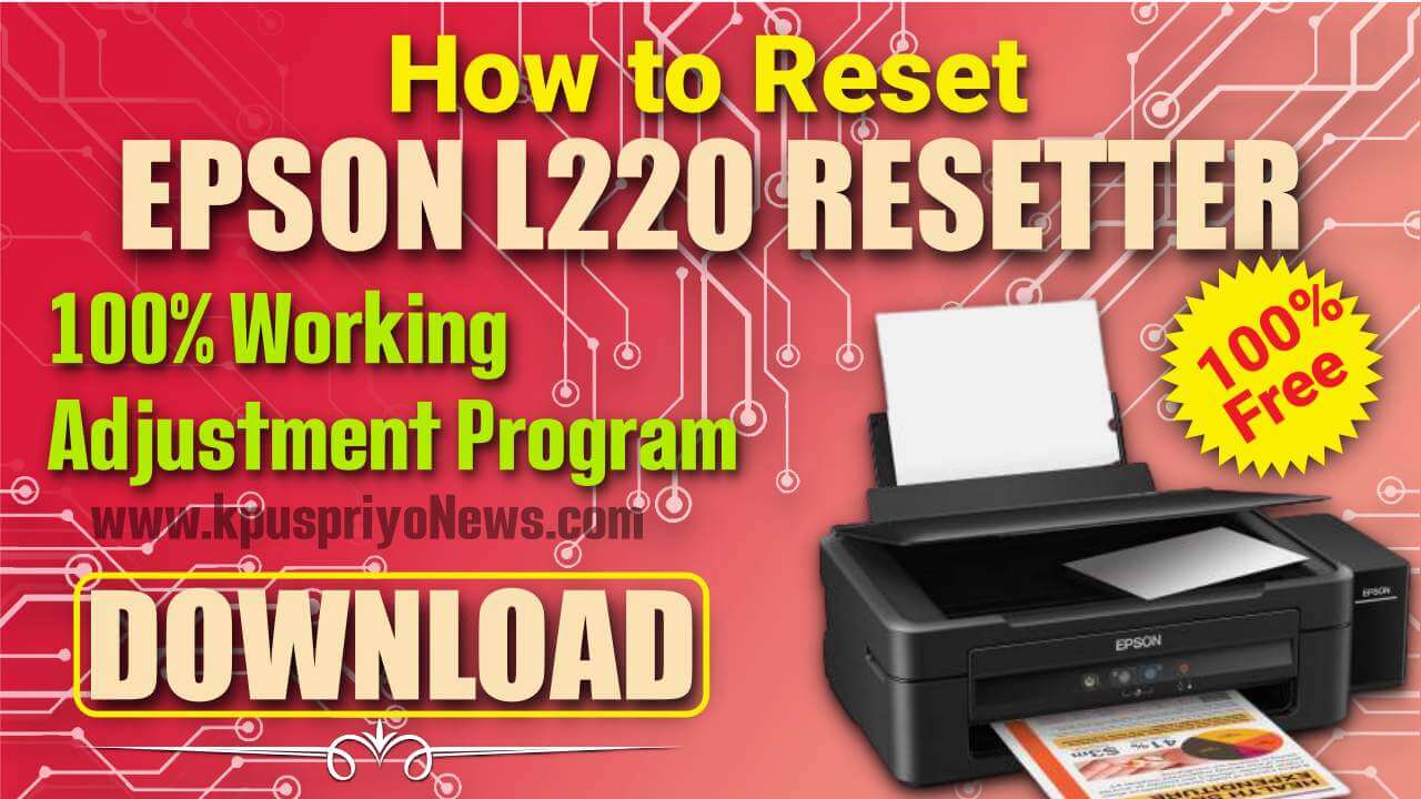 Epson Printer L220 Resetter Software Download